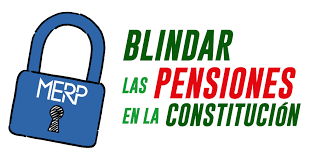 Logo de la campaña para blindar las pensiones. Hay un candado con la frase blindar las pensiones en la Constitución
